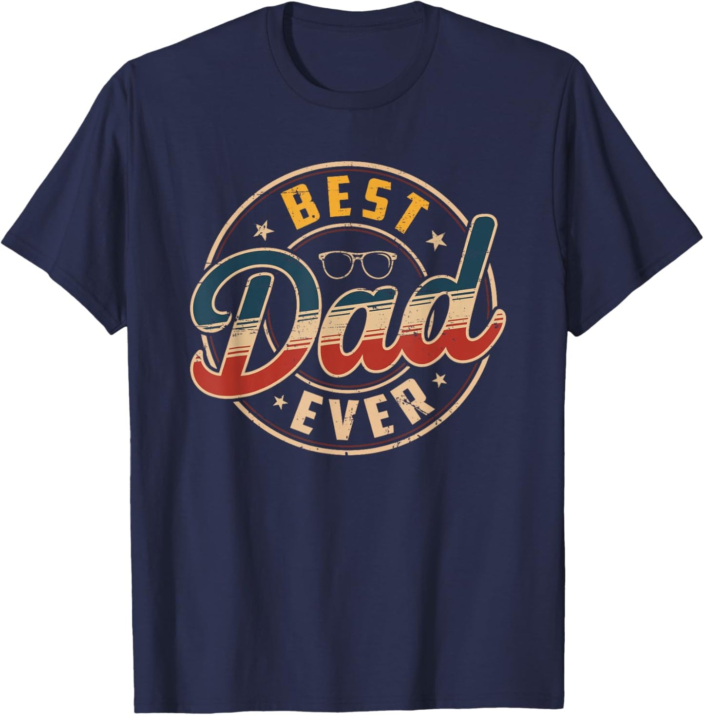Retro Best Dad Ever Funny Fathers Day Husband Dad Gifts T-Shirt - T-Shirt | Navy