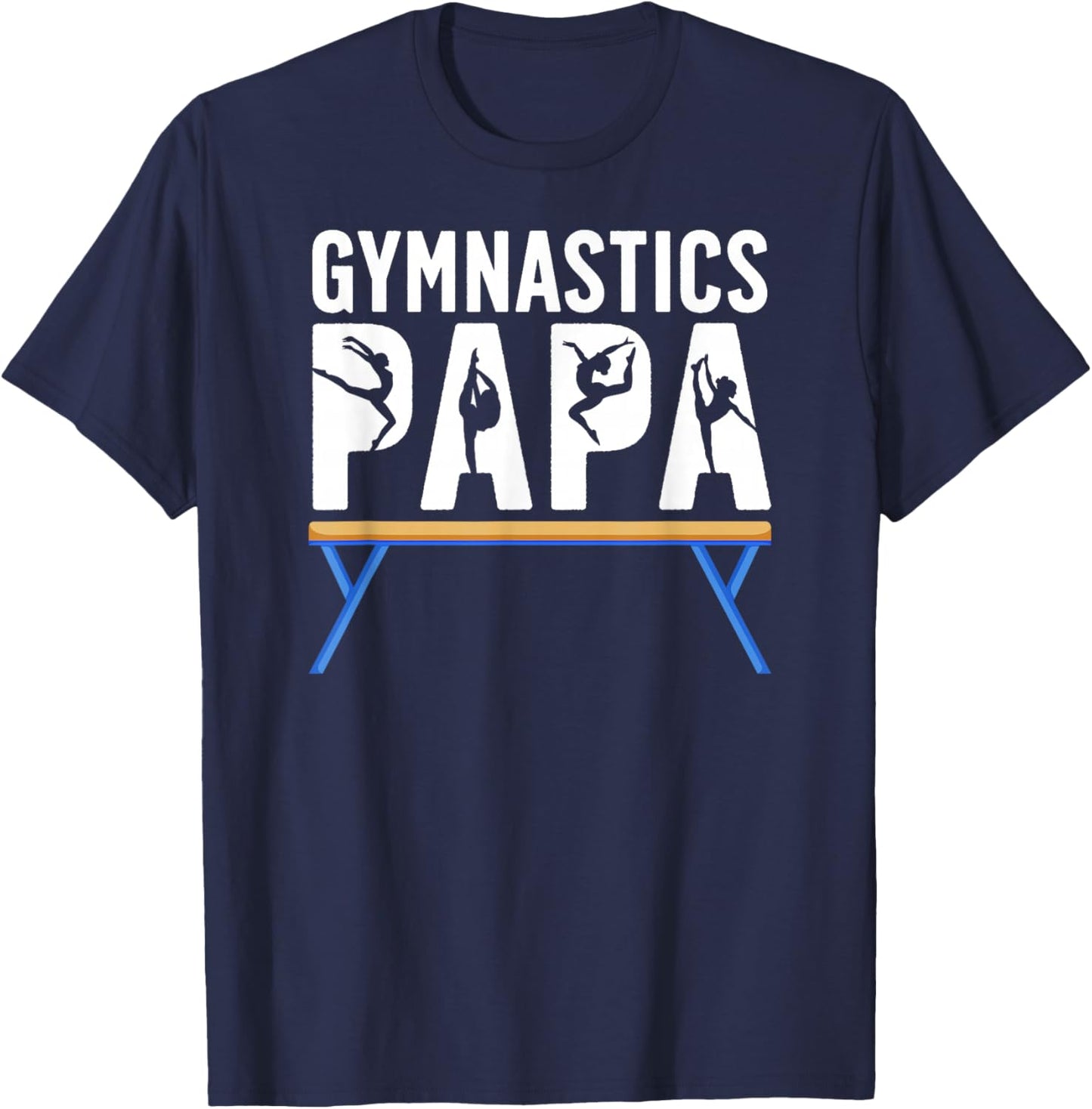 Gymnastics Papa Grandpa Papa Of A Gymnast Papa T-Shirt - T-Shirt | Navy