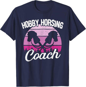 Hobby Horsing Horse Riding Trainer Coach , black, S T-Shirt - T-Shirt | Navy