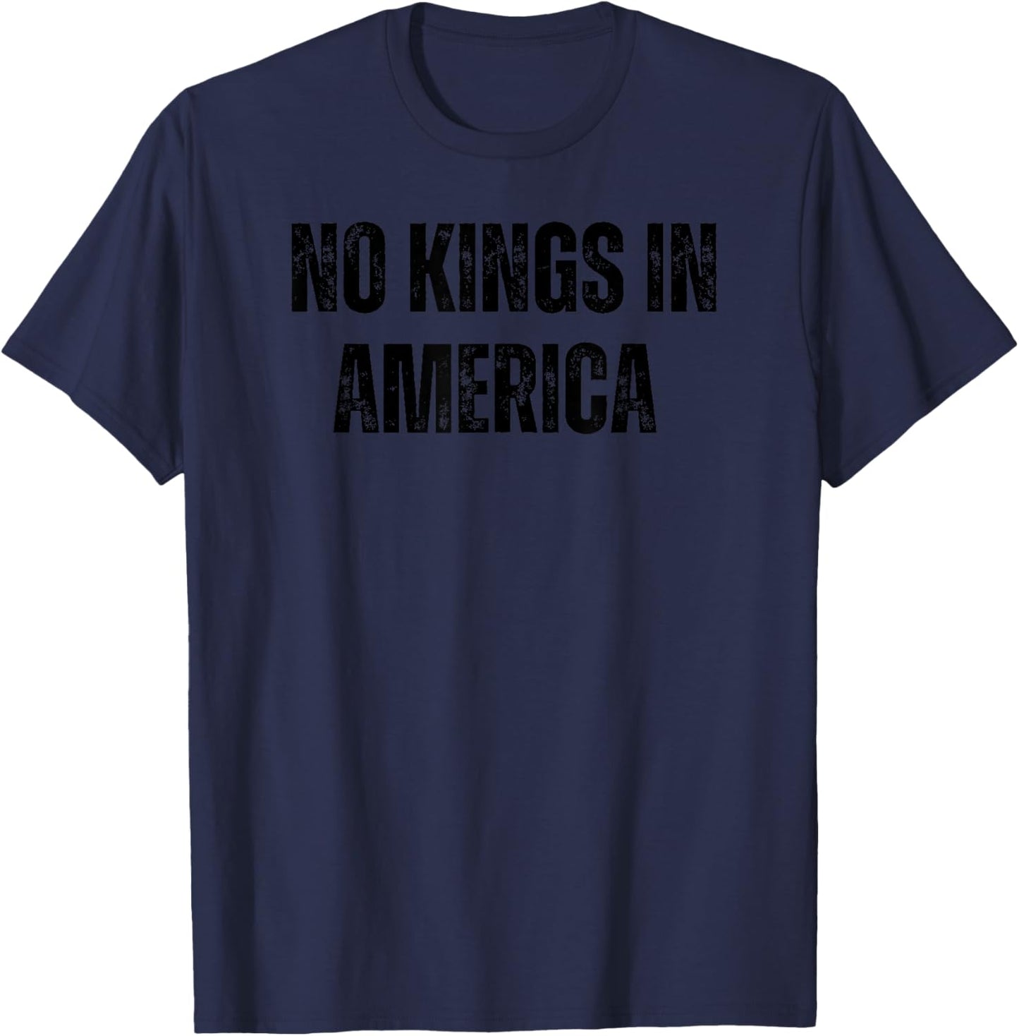 No Kings In America T-Shirt - T-Shirt | Navy