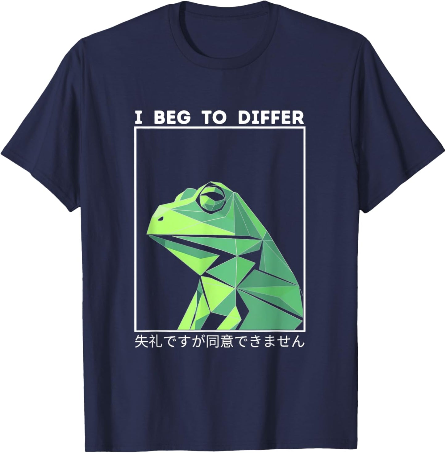 I Beg To Differ Frog Japanese Green Frog T-Shirt - T-Shirt | Navy