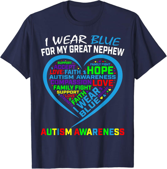 I Wear Blue For My Great Nephew Autism Awareness Support T-Shirt - T-Shirt | Navy