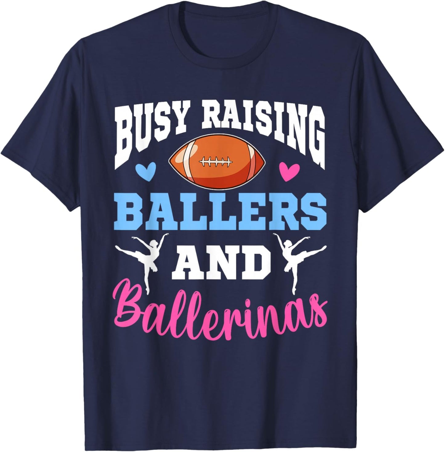 Busy Raising Ballers And Ballerinas Football Mother's Day T-Shirt - T-Shirt | Navy