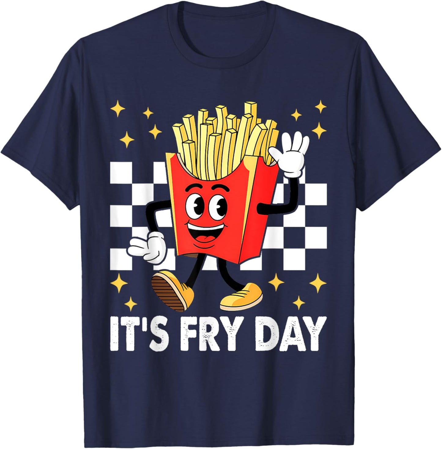 It's Fry Day - Funny French Fries Fast Food T-Shirt - T-Shirt | Navy