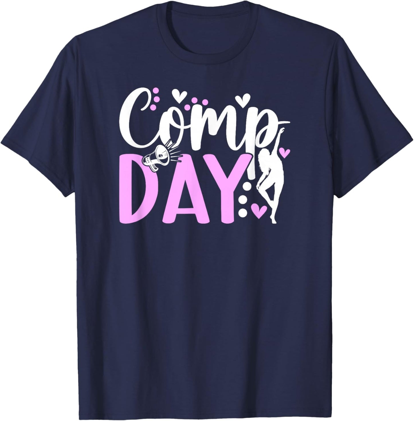 Dance Comp Day Dancer Competition Day Dancing T-Shirt - T-Shirt | Navy