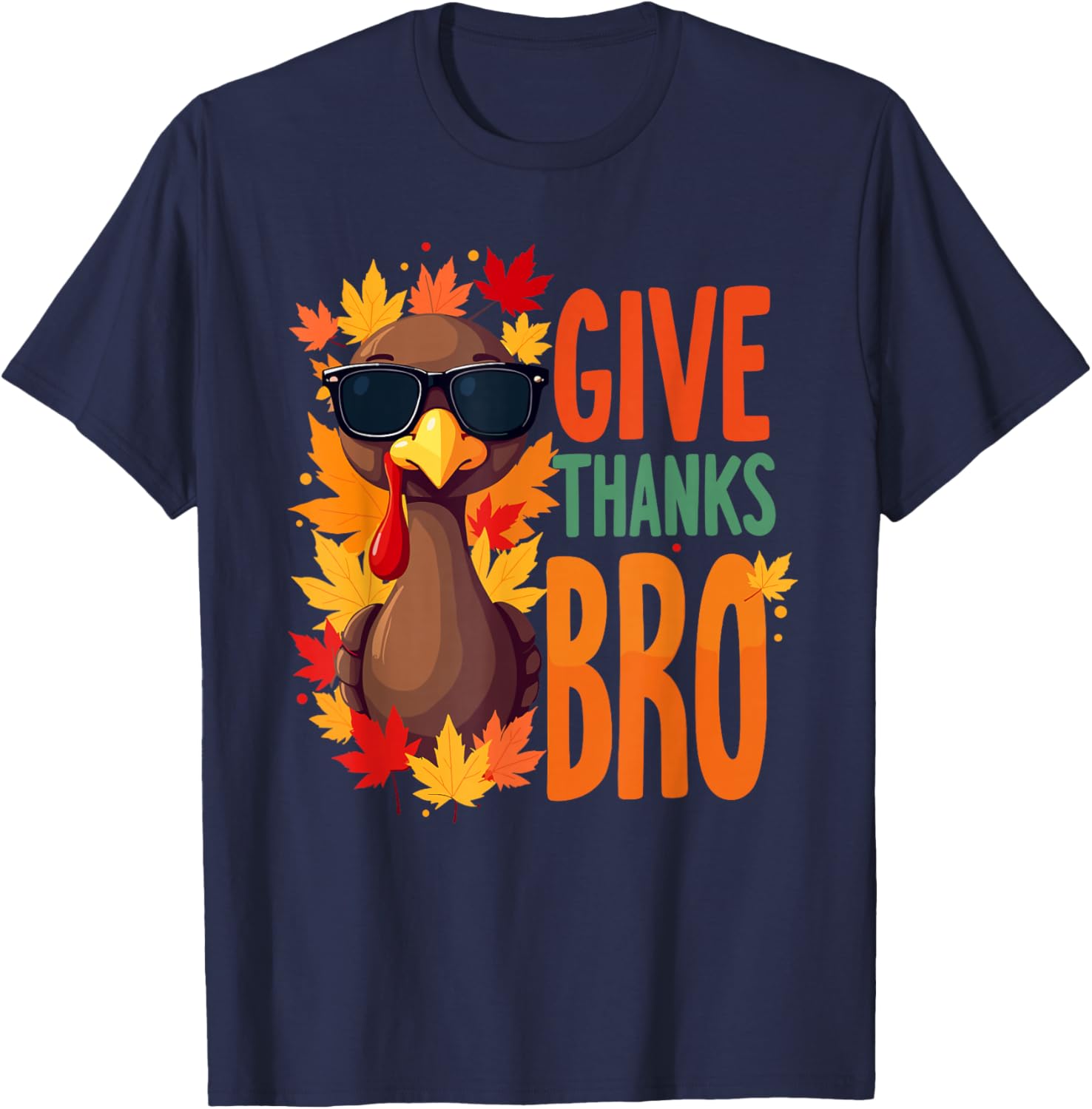 Give Thanks Bro Cute Turkey Toddler Thankful Thanksgiving T-Shirt - T-Shirt | Navy