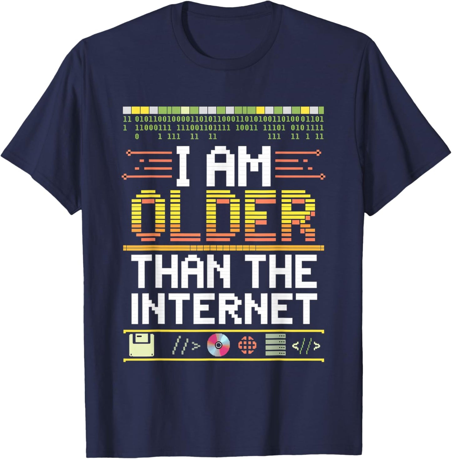 I Am Older Than The Internet Millennial Generation T-Shirt - T-Shirt | Navy