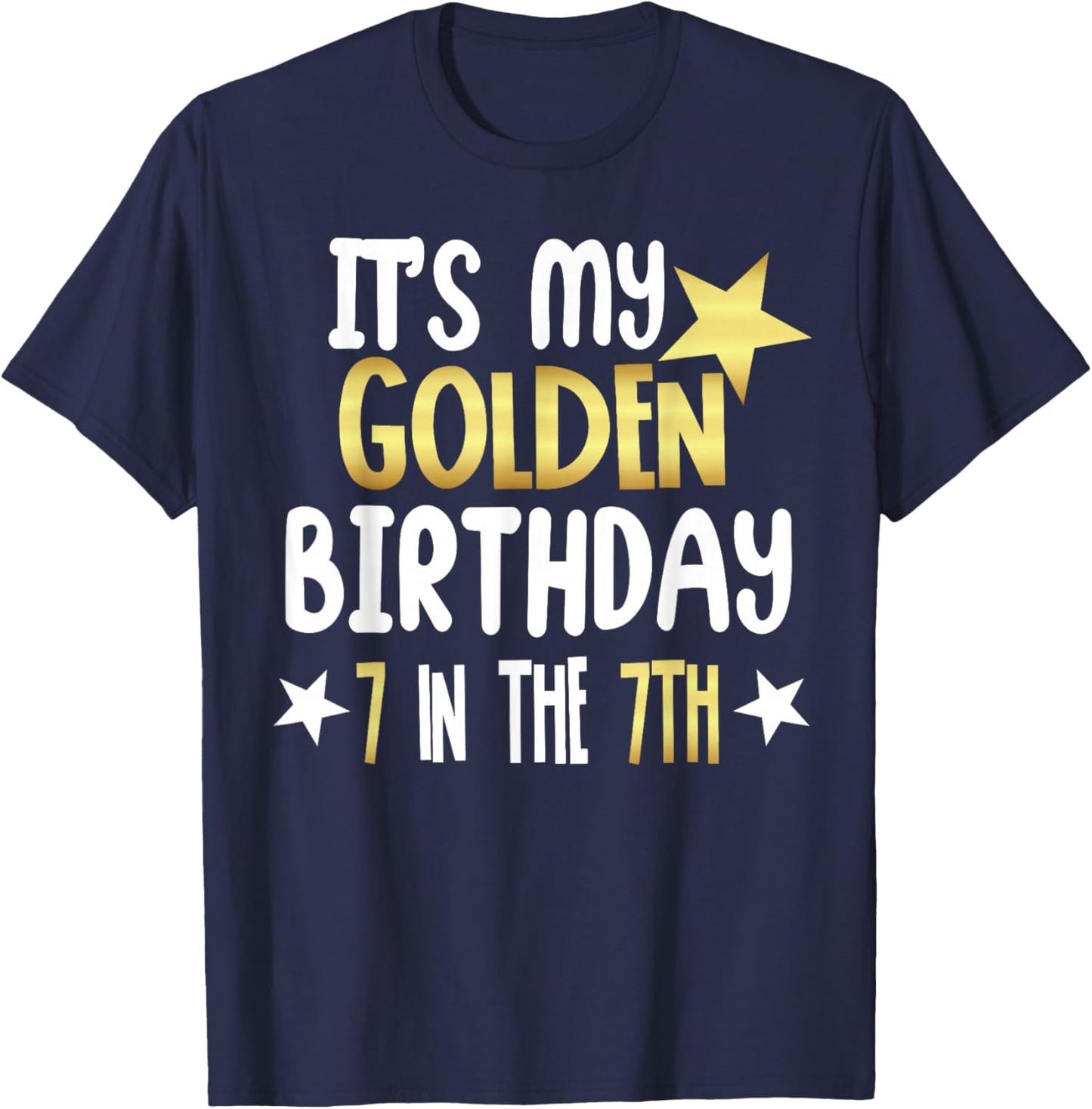 It's My 7th Golden Birthday 7 Year Old Bday Kids Groovy T-Shirt - T-Shirt | Navy
