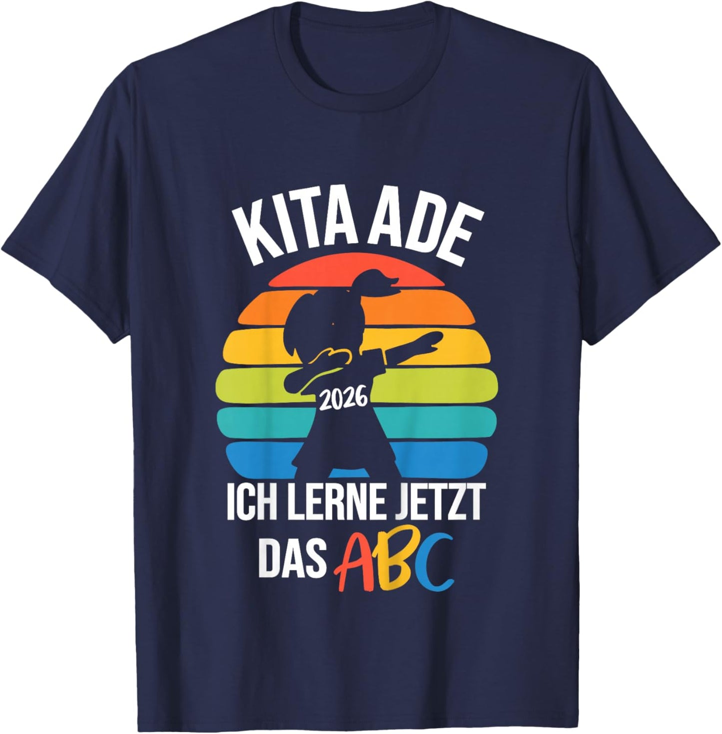 Kinder Bäm Kita Abgänger 2026 Einschulung Schulkind Kita Ade 2026 T-Shirt - T-Shirt | Navy
