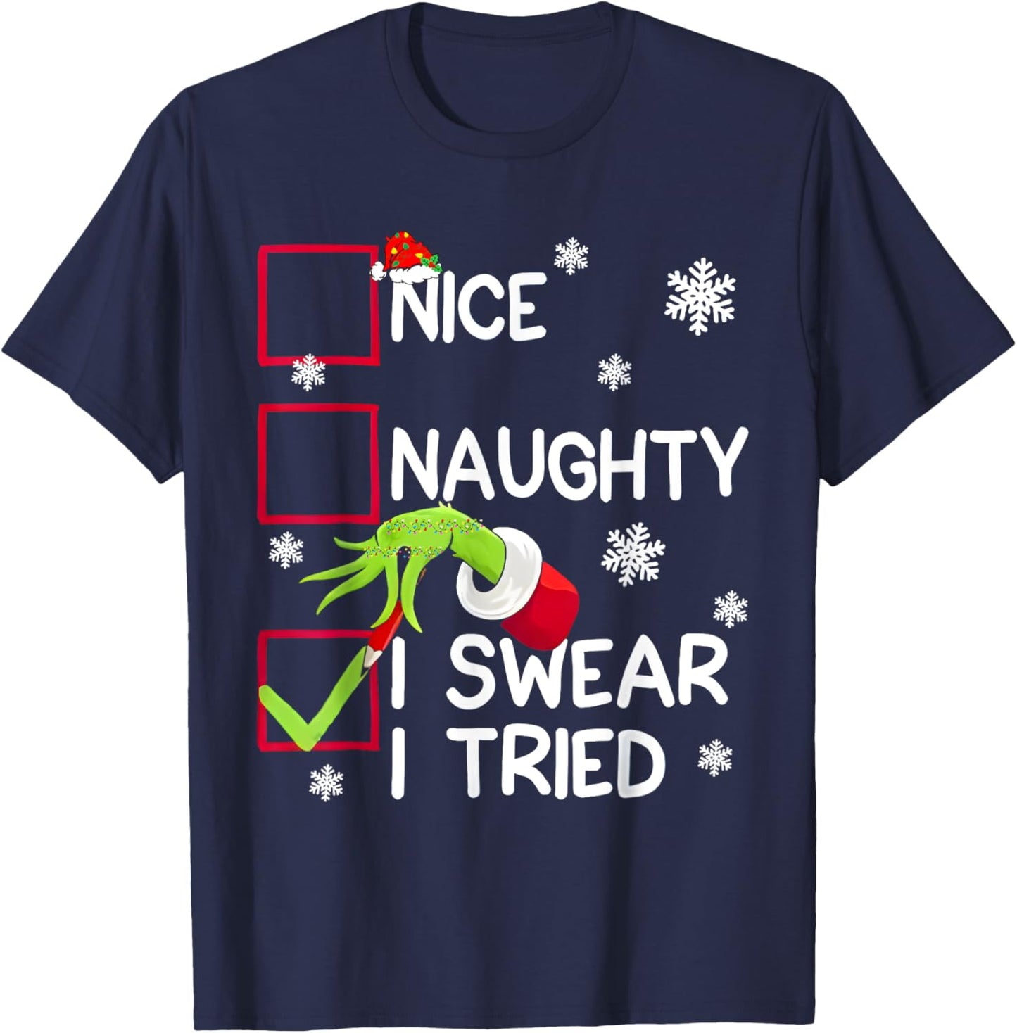 Groovy Naughty I Swear I Tried Christmas Xmas Men Women Kids T-Shirt - T-Shirt | Navy