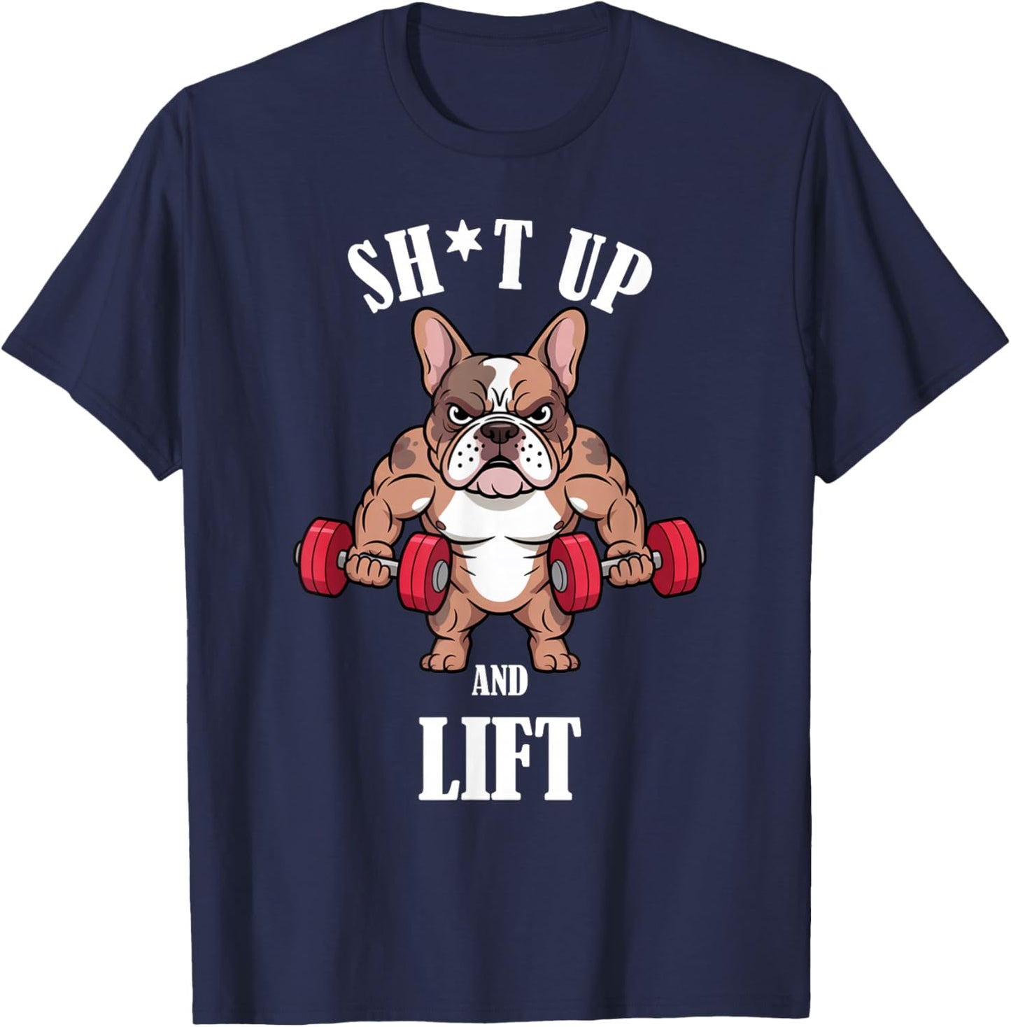 French Bulldog Weightlifting Dumbbells Funny Gym Workout T-Shirt - T-Shirt | Navy