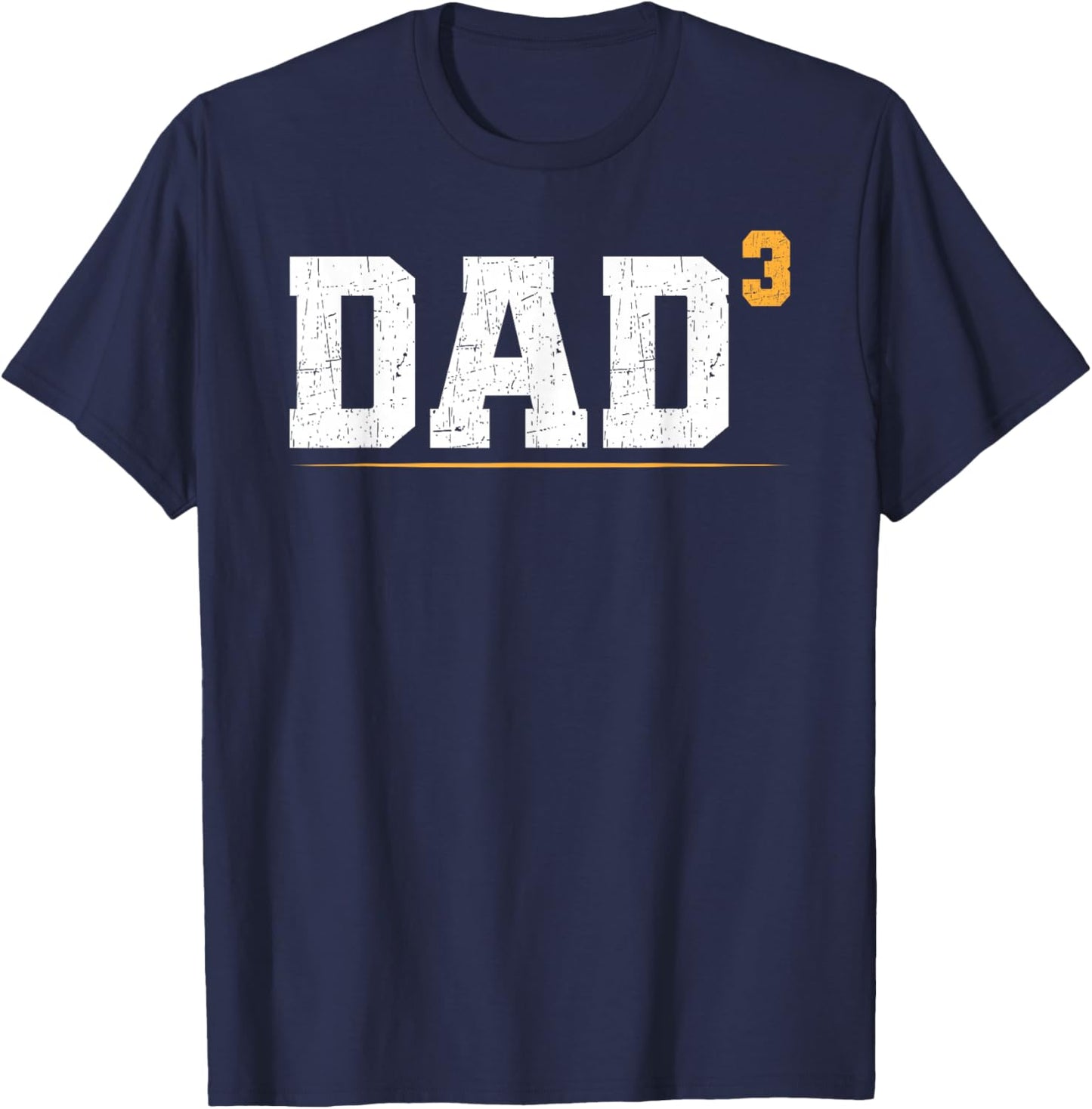 Dad of Three Triplet Dad of 3 Proud Father of Three T-Shirt - T-Shirt | Navy