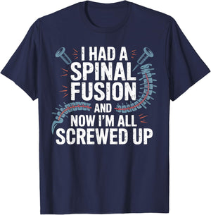 Funny Spinal Fusion Back Surgery Recovery Humor Gifts Women T-Shirt - T-Shirt | Navy