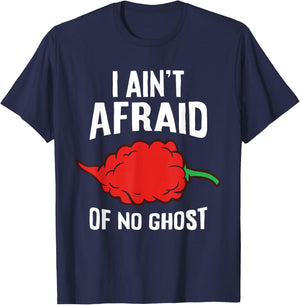 I Ain't Afraid Of No Ghost Funny Ghost Pepper Chili T-Shirt - T-Shirt | Navy