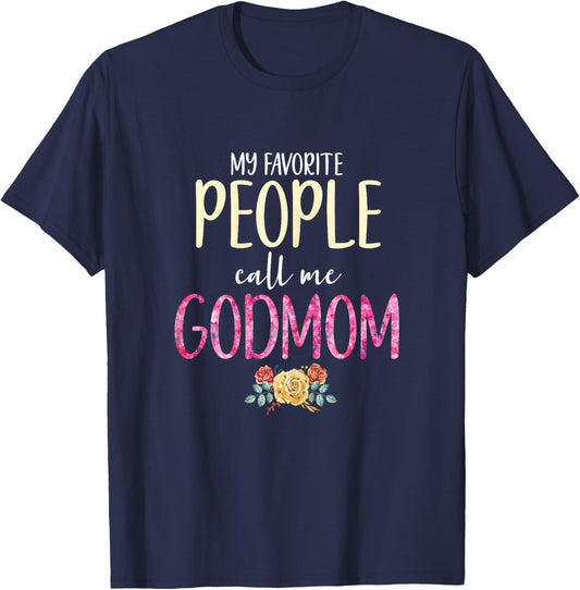 My Favorite People Call Me Godmom Floral Flowers T-Shirt - T-Shirt | Navy