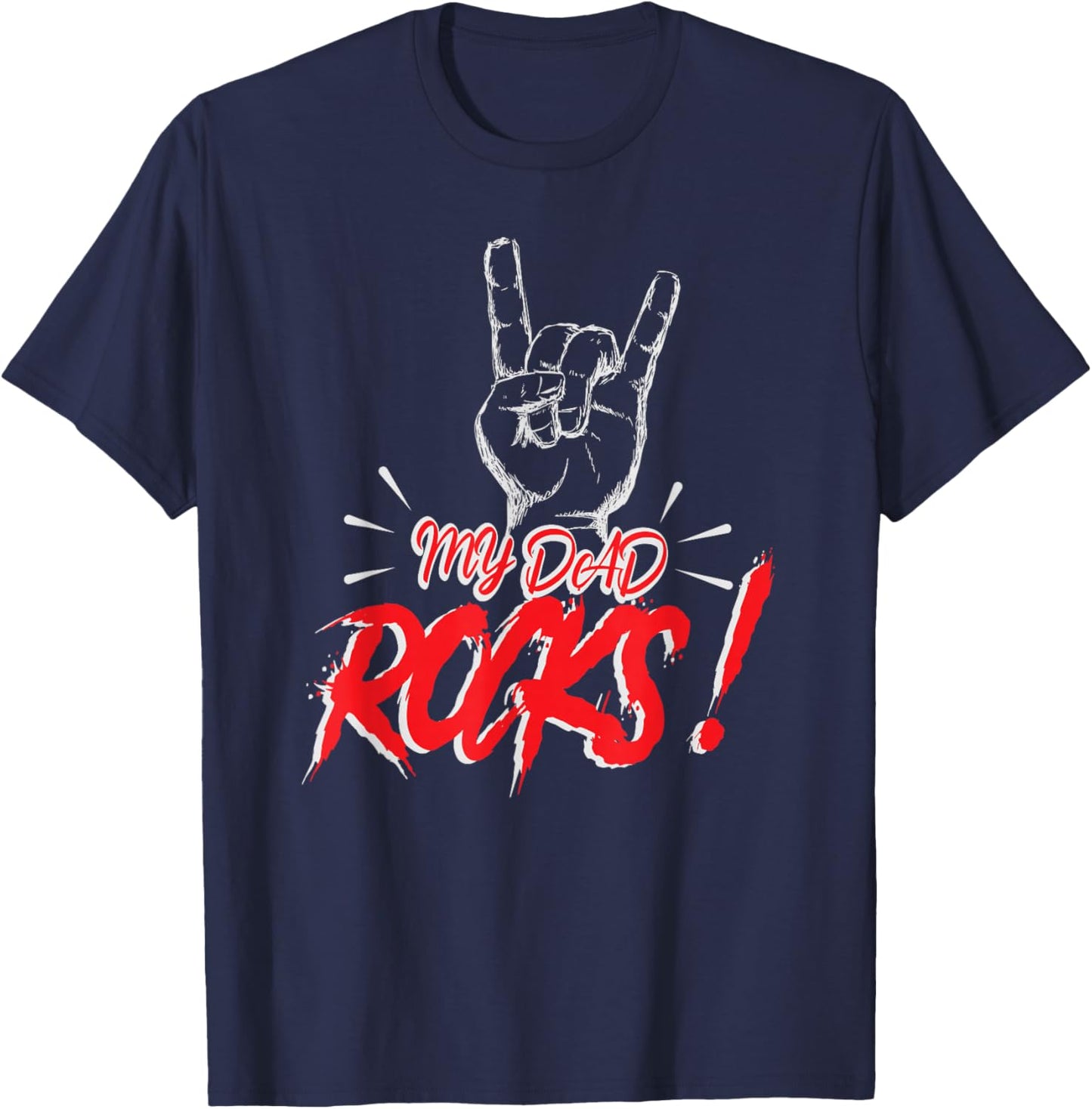 My Dad Rocks Daddy Pa Fathers Day Best Dad T-Shirt - T-Shirt | Navy