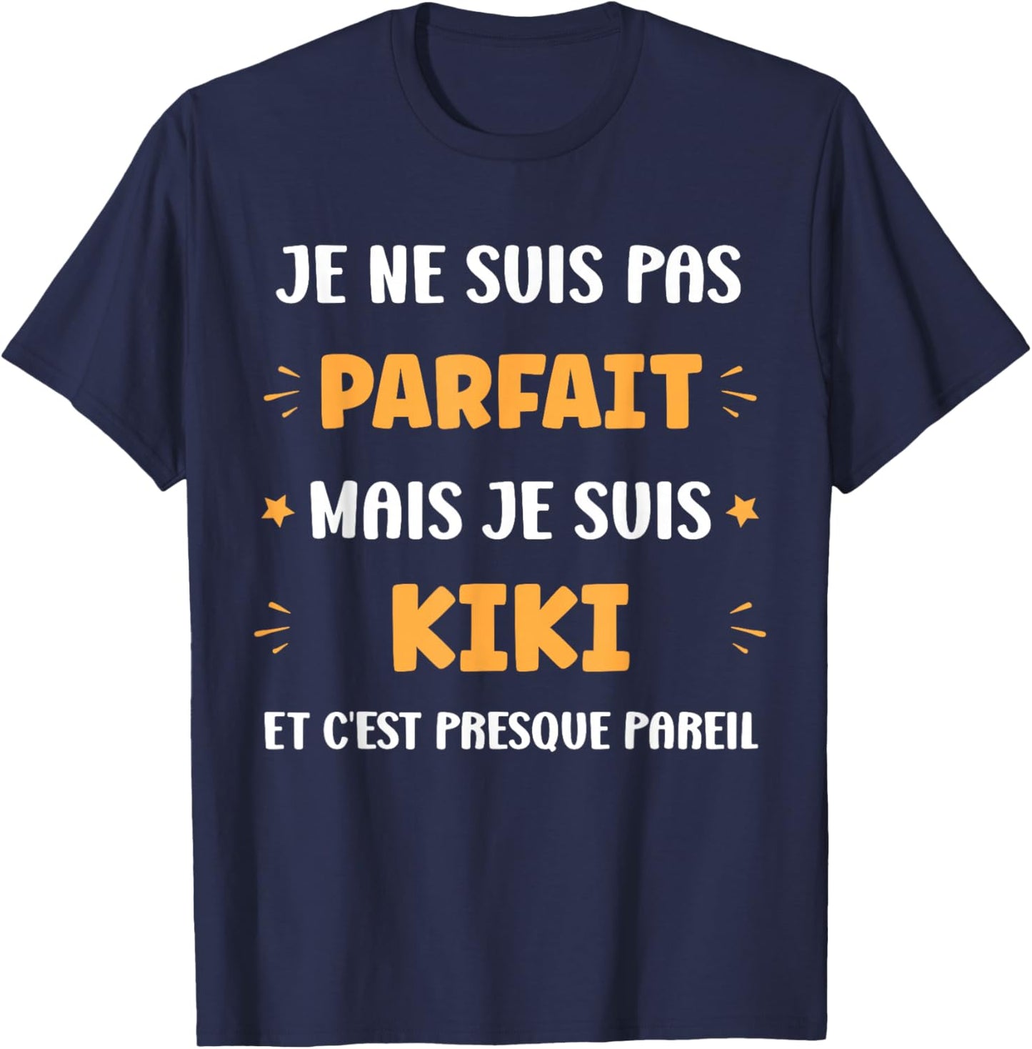 Quote Kiki Funny Funny Name Funny Kiki T-Shirt - T-Shirt | Navy