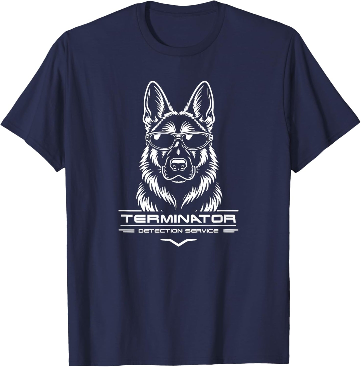 Terminator Detection Service German Shepherd T-Shirt - T-Shirt | Navy