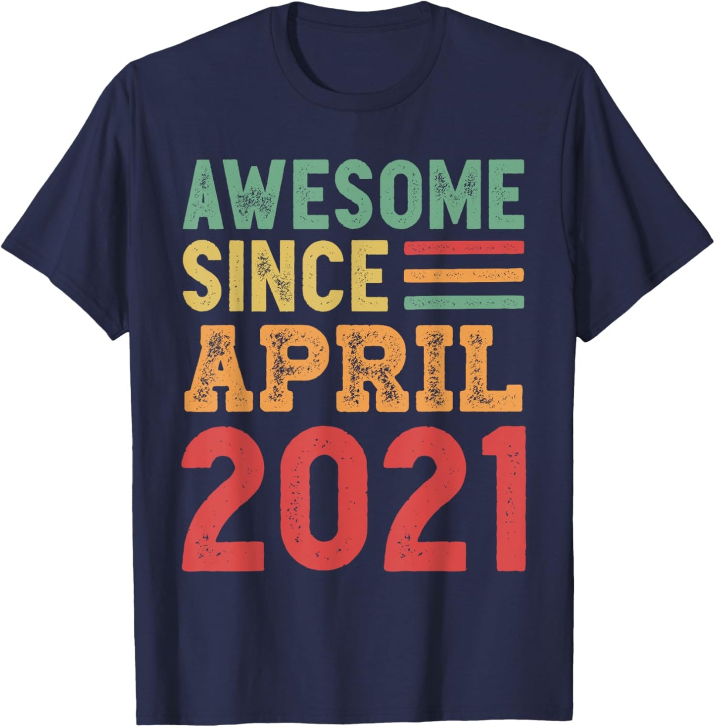 Awesome Since April 2021 4th Birthday Gift T-Shirt - T-Shirt | Navy
