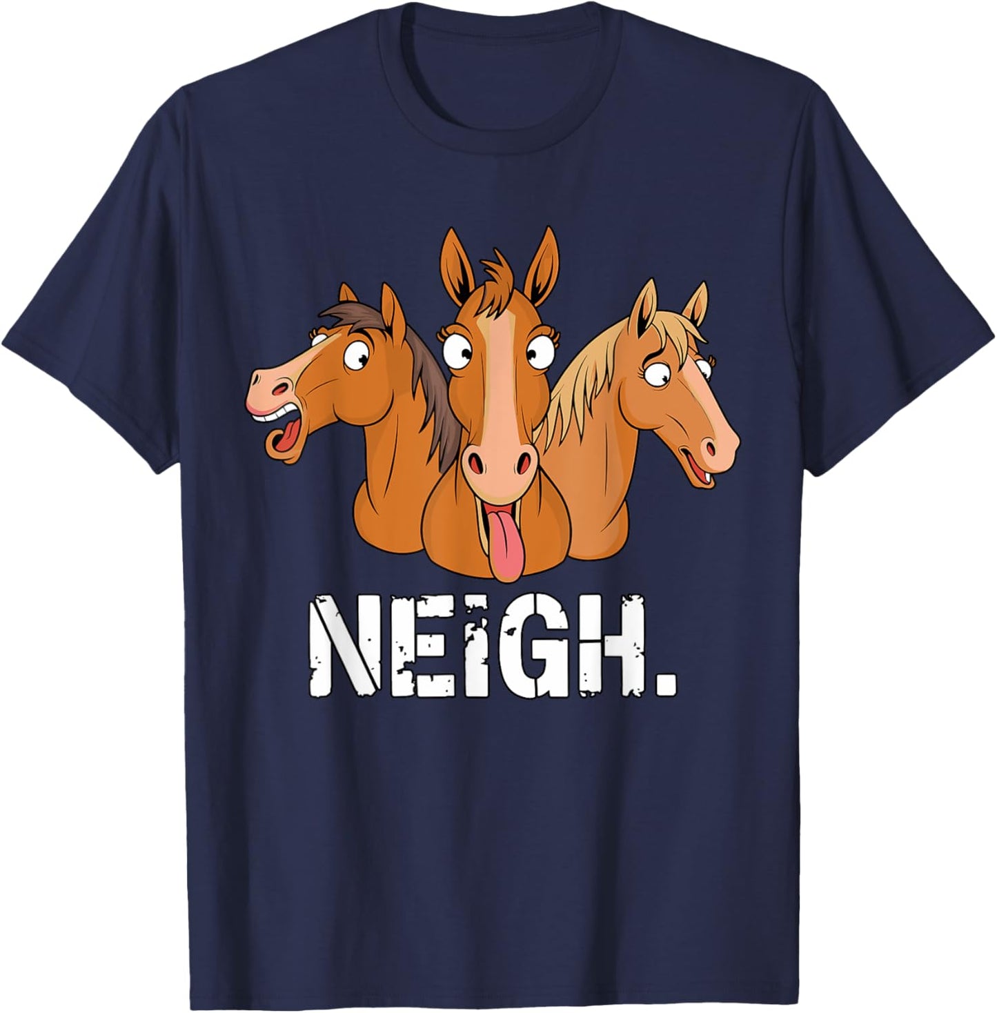 Neigh funny Horses T-Shirt - T-Shirt | Navy