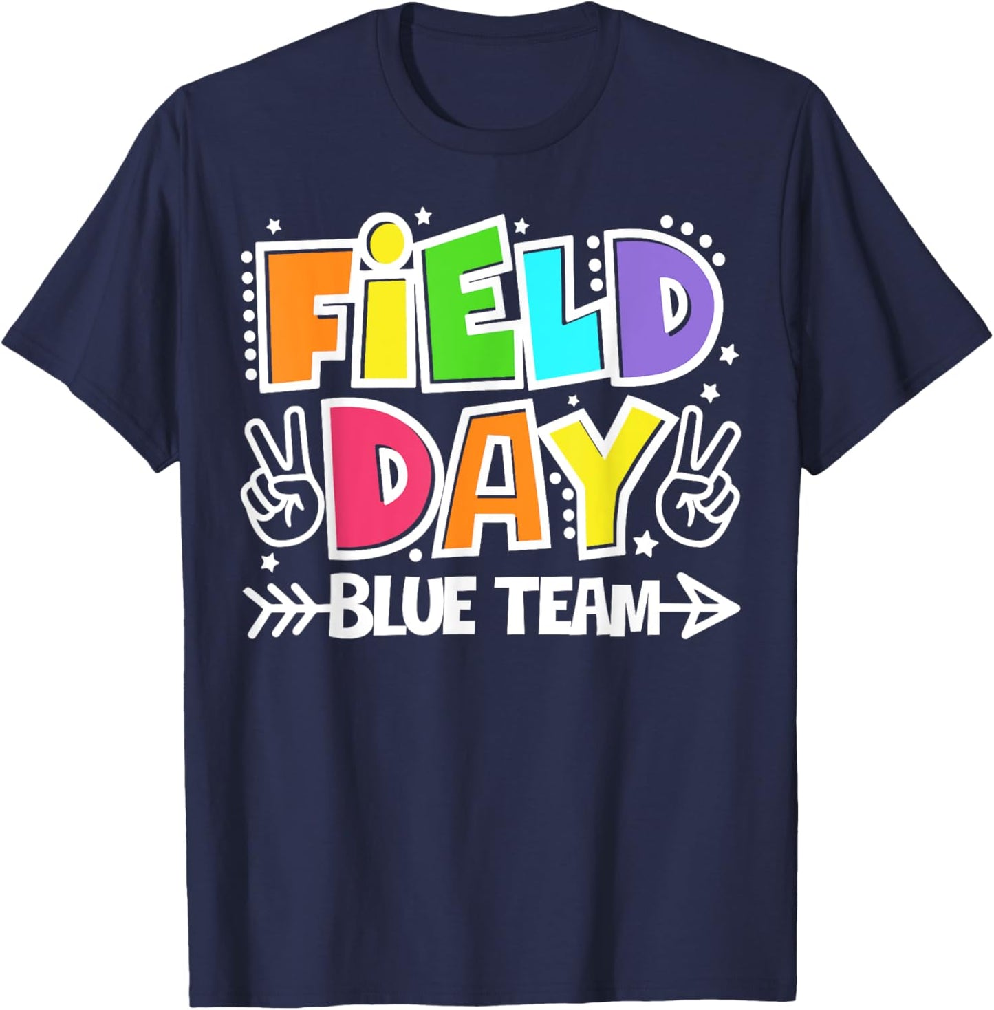 Field Day Blue Team Funny For Teacher Kids Field Day Games T-Shirt - T-Shirt | Navy