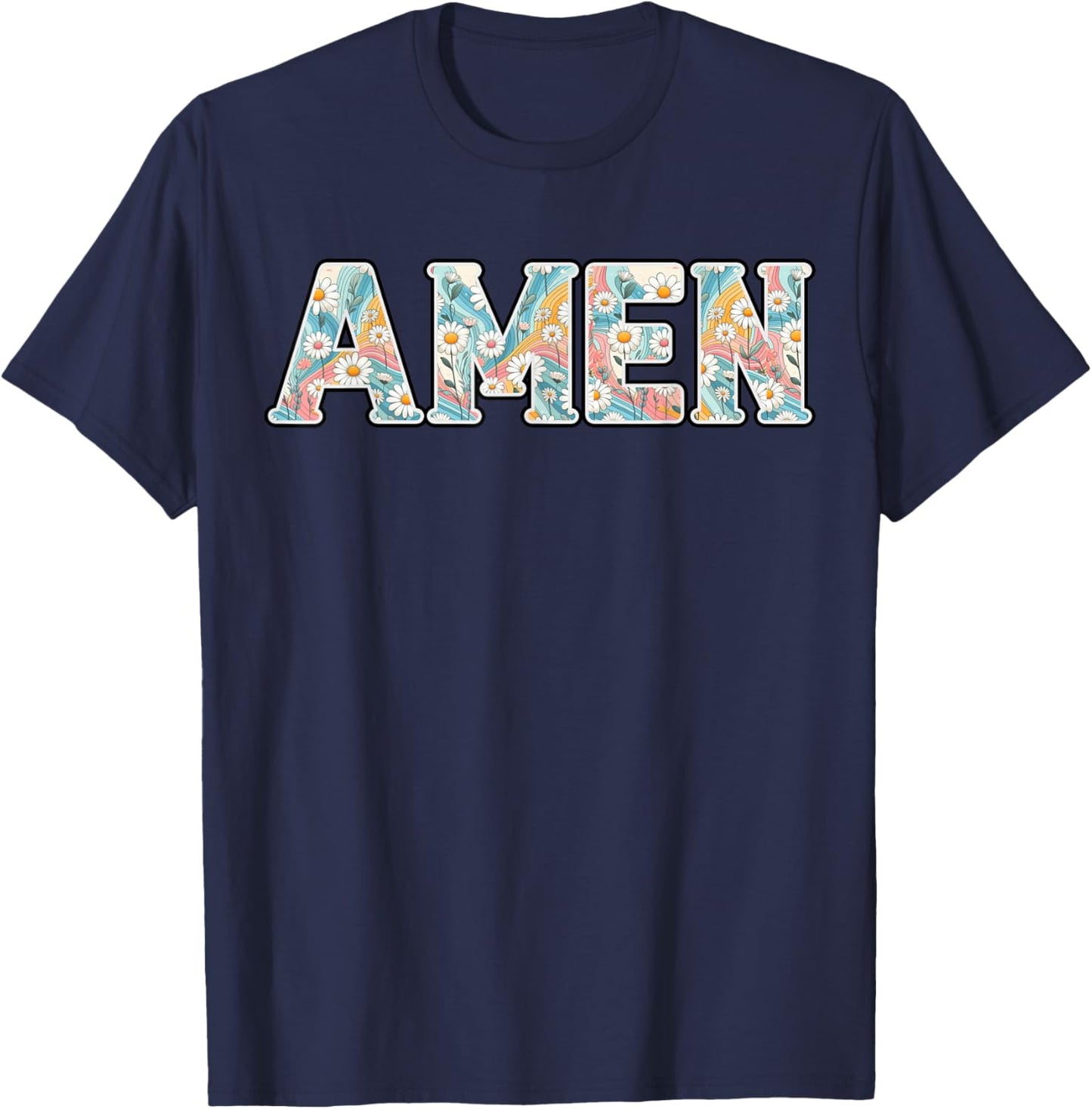 Amen Retro Daisy Flower Jesus Religious Faith Christian T-Shirt - T-Shirt | Navy