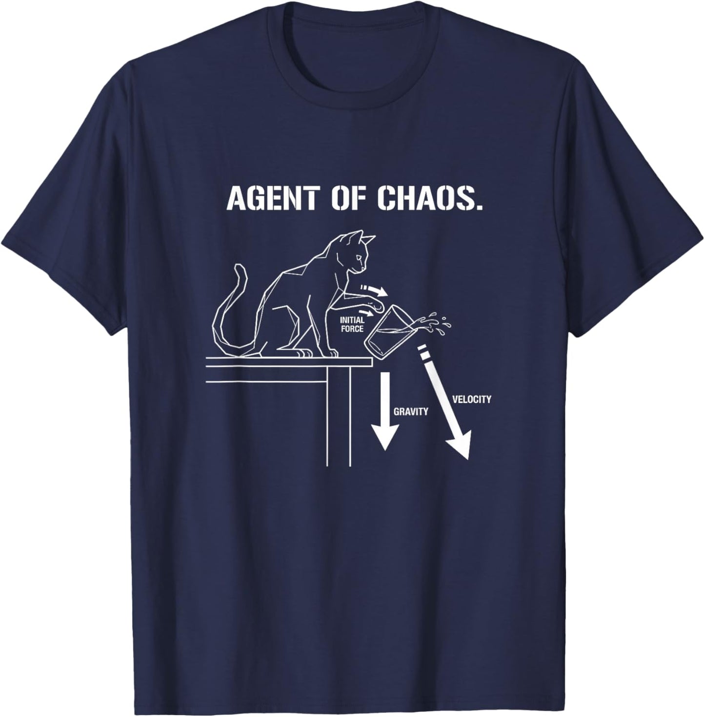Agent of Chaos Cat Lover Feline Mischief Quote T-Shirt - T-Shirt | Navy