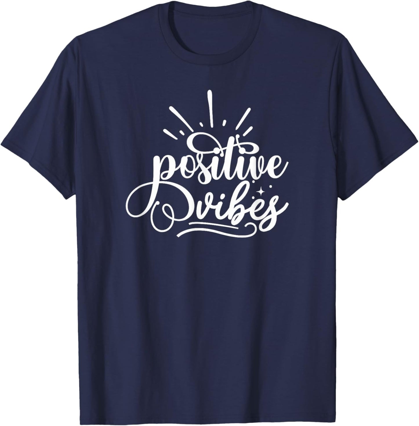 Positive Vibes T-Shirt - T-Shirt | Navy
