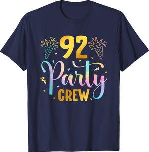 92 Party Crew 92nd Birthday Squad 92 Years Old Birthday T-Shirt - T-Shirt | Navy
