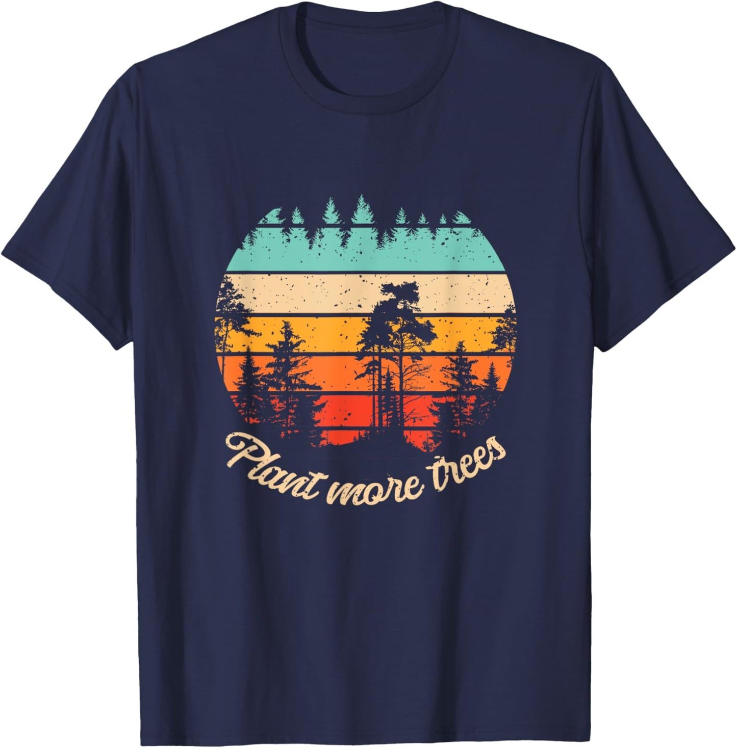 Plant More Trees Vintage Arbor Day Earth Day Men Women Kids T-Shirt - T-Shirt | Navy