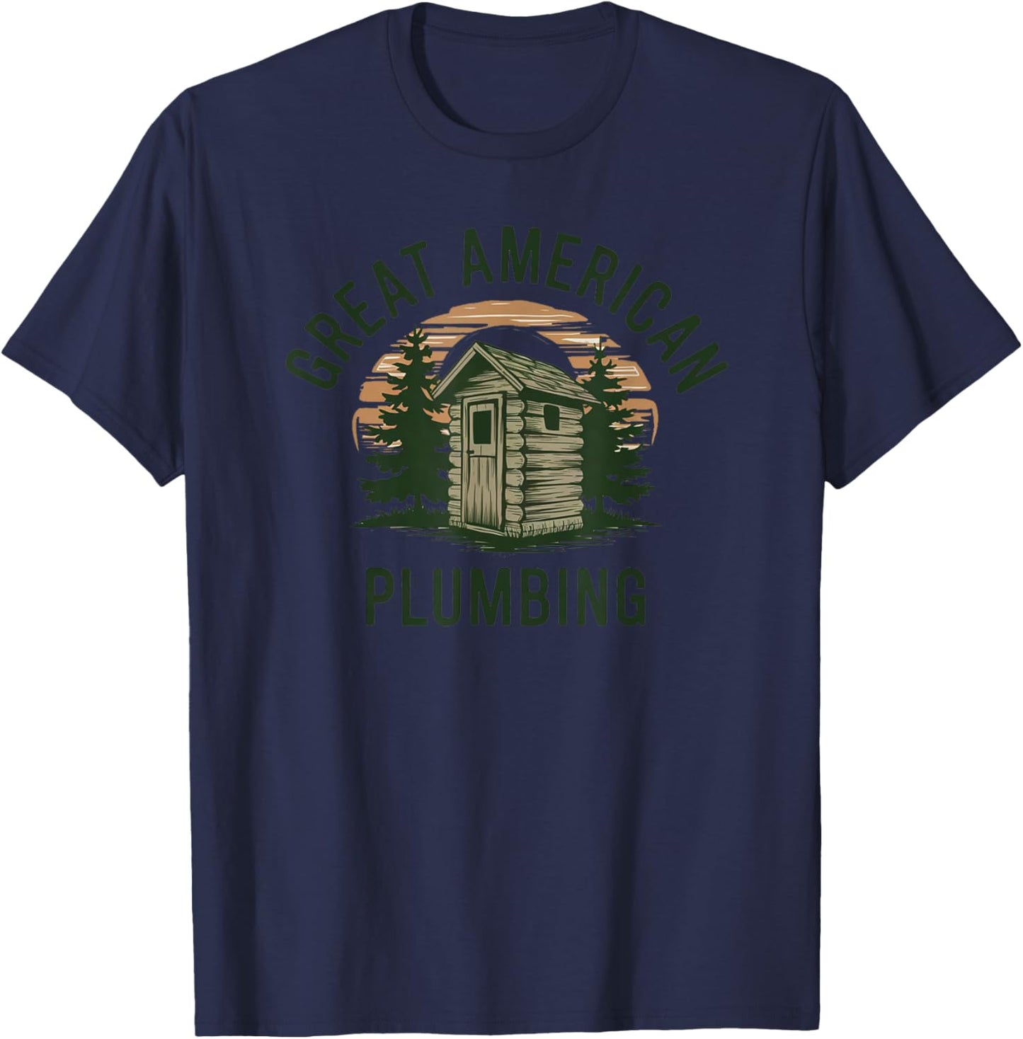 Great American Plumbing Funny Outhouse Country Bathrooms T-Shirt - T-Shirt | Navy