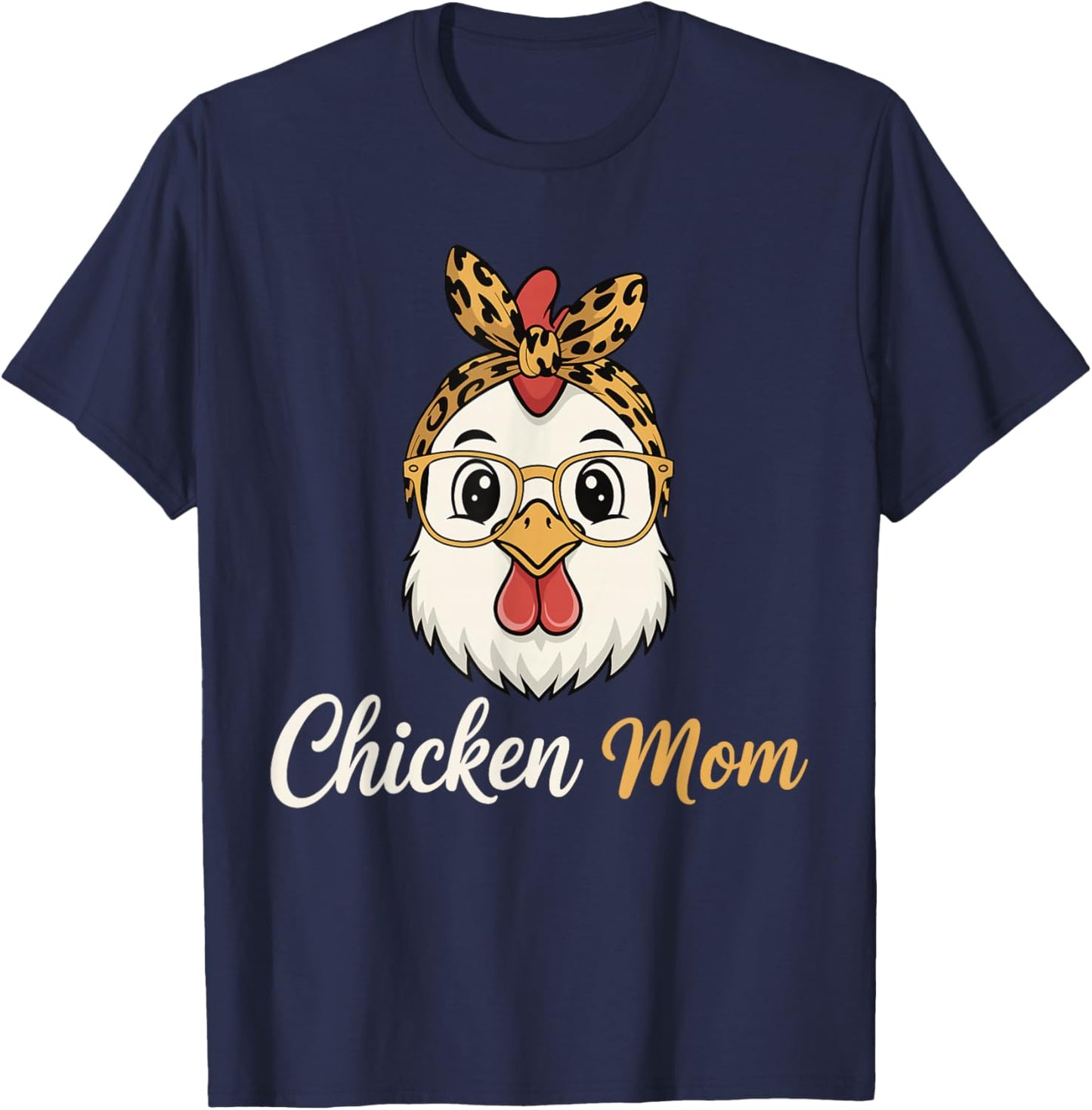 Chicken Mom Women Chicken Lover Chicken Mama T-Shirt - T-Shirt | Navy