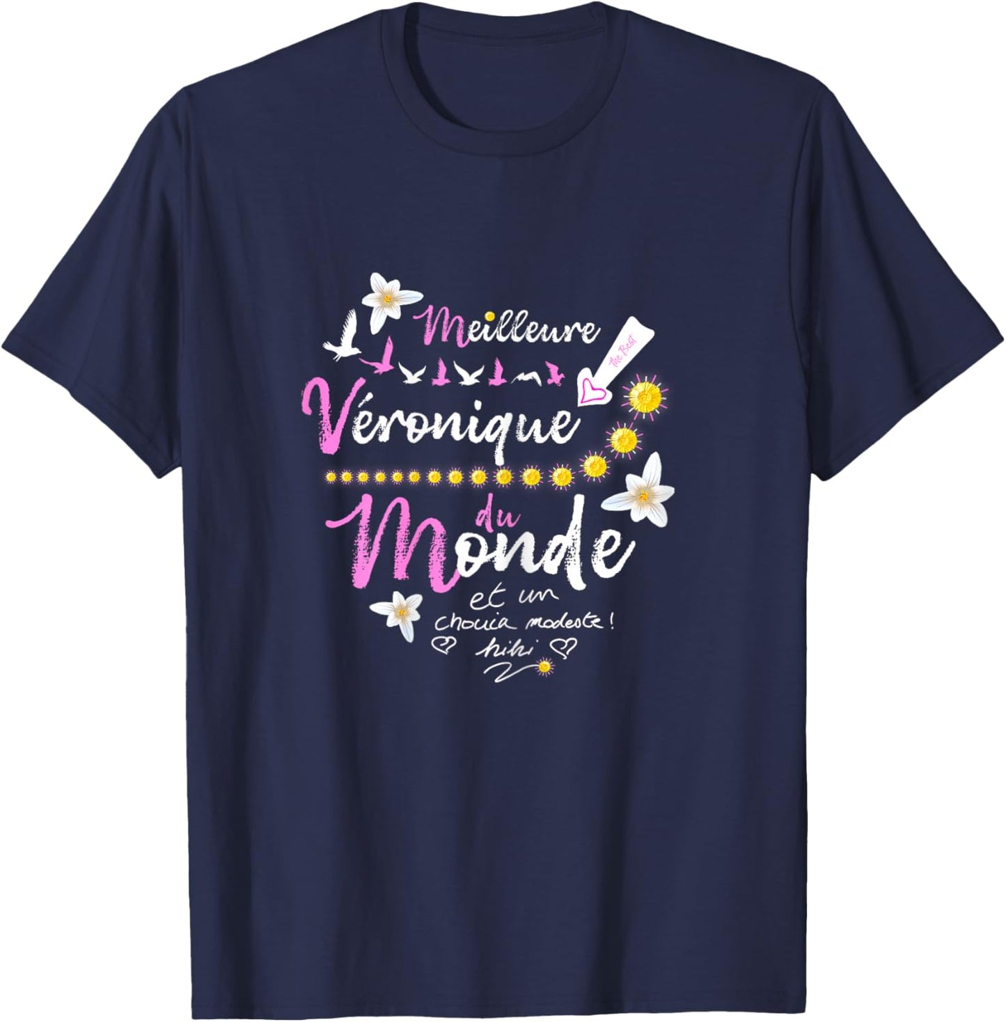 Gift Veronique First Name Birthday Best Veronique , Black, Female X-Small T-Shirt - T-Shirt | Navy