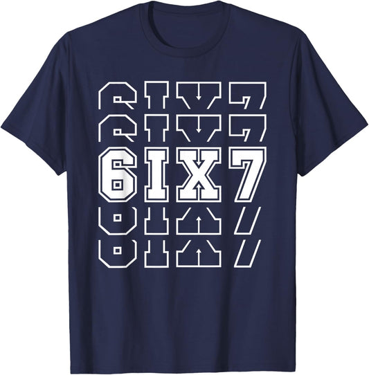 67 Six Seven 6 7 Meme Design Funny 6 7 T-Shirt - T-Shirt | Navy