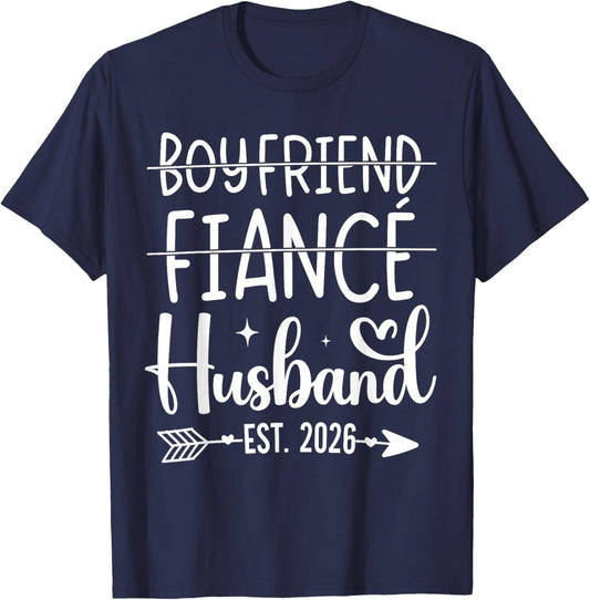 Boyfriend fiancé Husband 2026 for Wedding and Honeymoon T-Shirt - T-Shirt | Navy