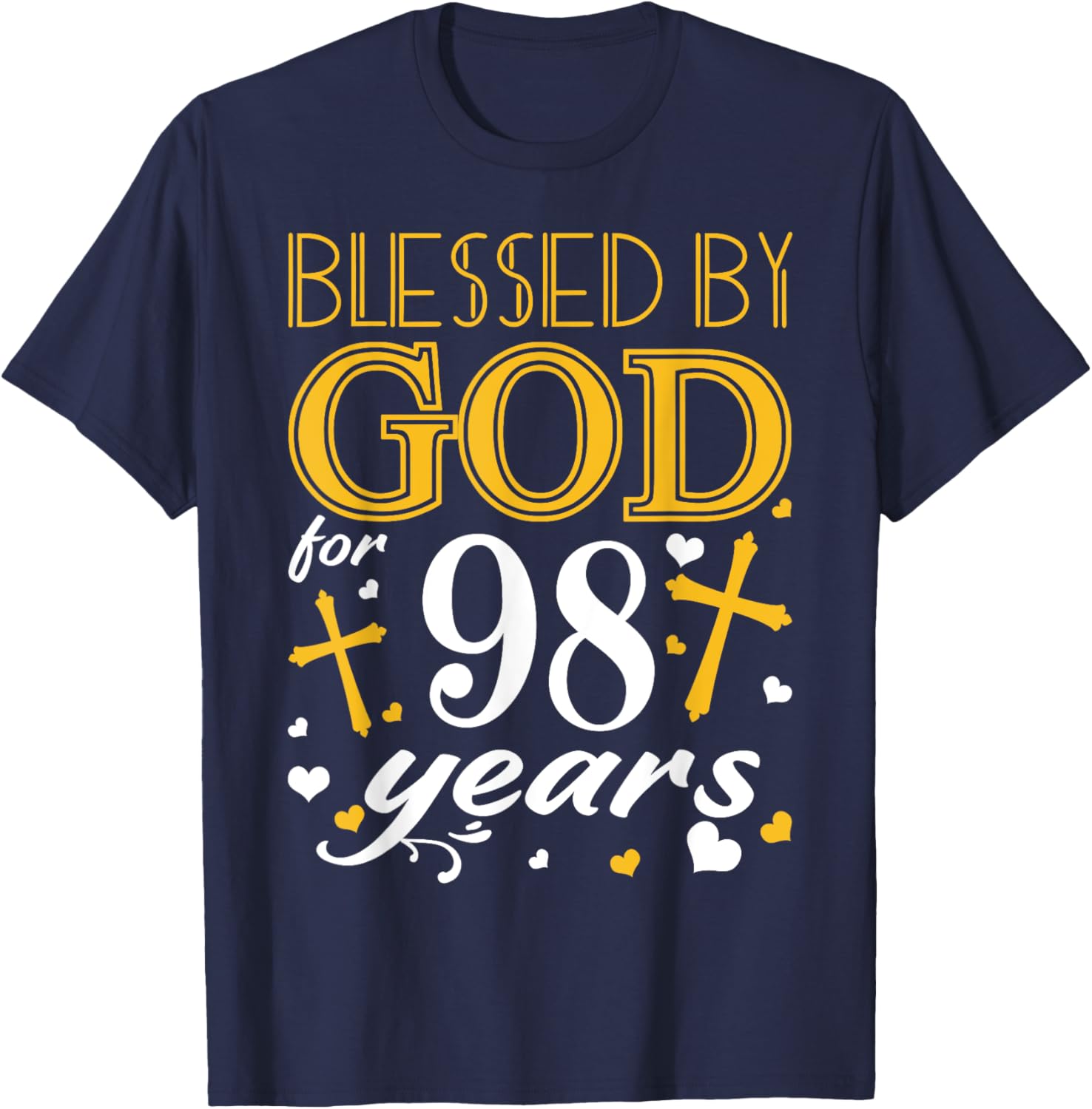 Vintage Blessed By God For 98 Years Happy 98th Birthday T-Shirt - T-Shirt | Navy
