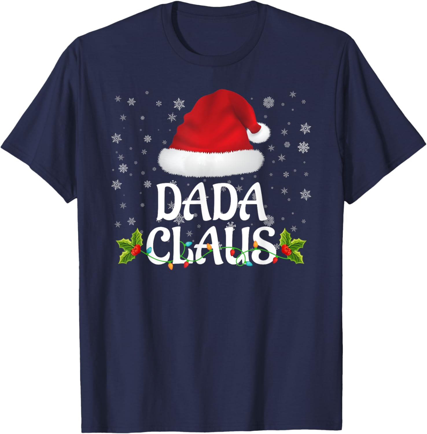 Dada Claus Christmas Lights Santa Pajama Family Matching T-Shirt - T-Shirt | Navy