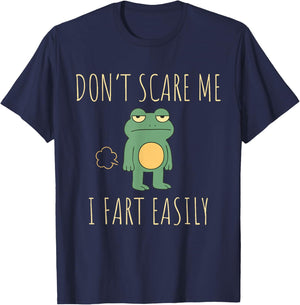 Don't Scare Me I Fart Easily Funny Frog Meme Sarcastic Humor T-Shirt - T-Shirt | Navy