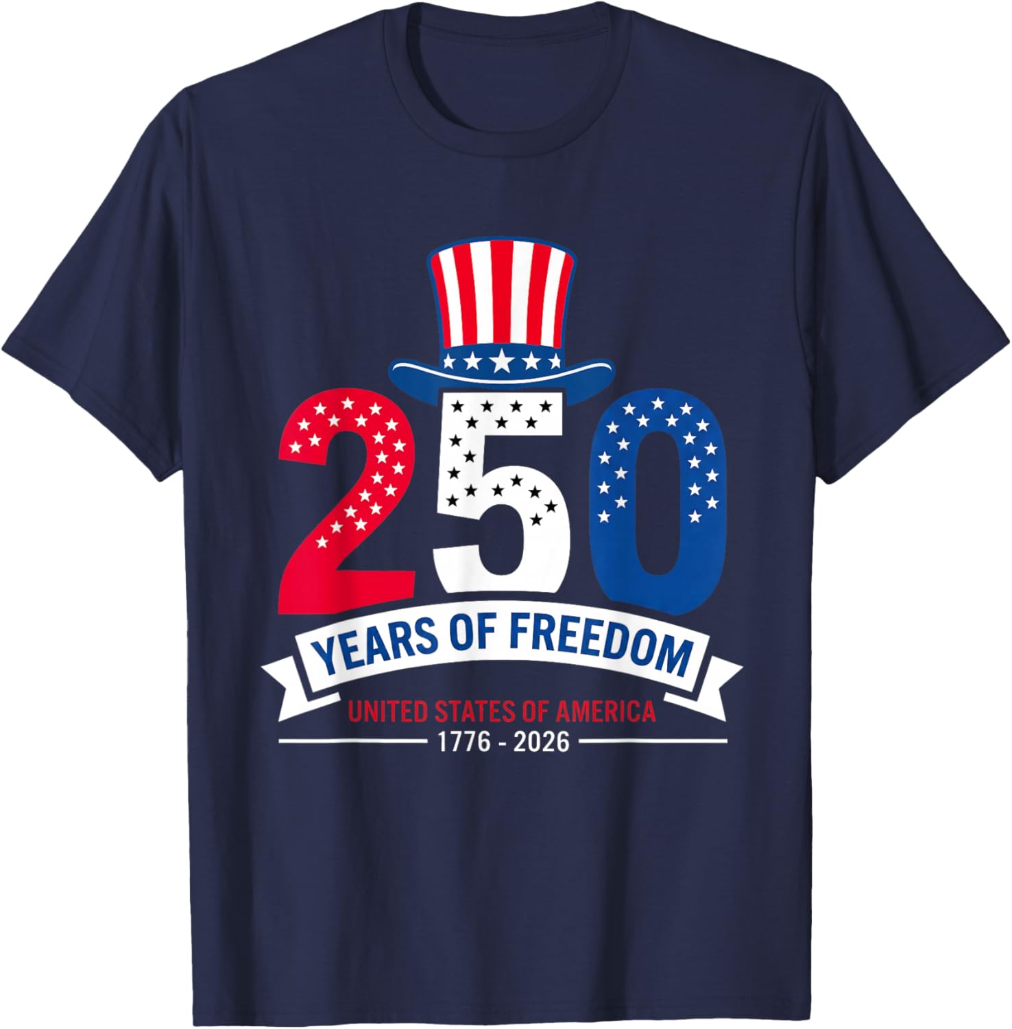 Patriotic 250 Years USA 250 Anniversary American 4th of July T-Shirt - T-Shirt | Navy