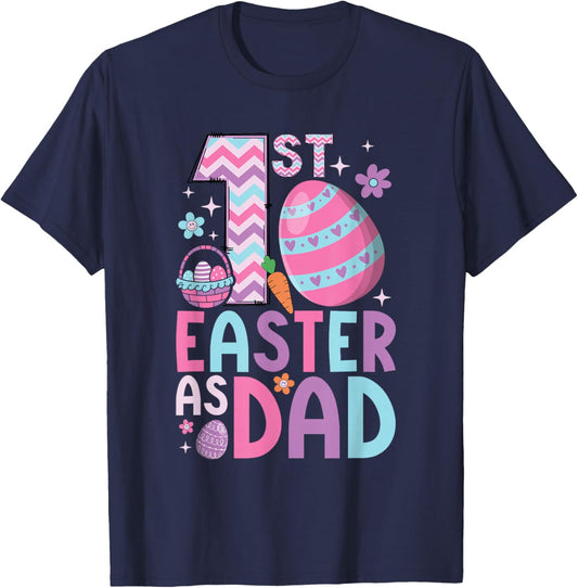 First Easter As Dad Matching Family 1st Easter New Dad T-Shirt - T-Shirt | Navy