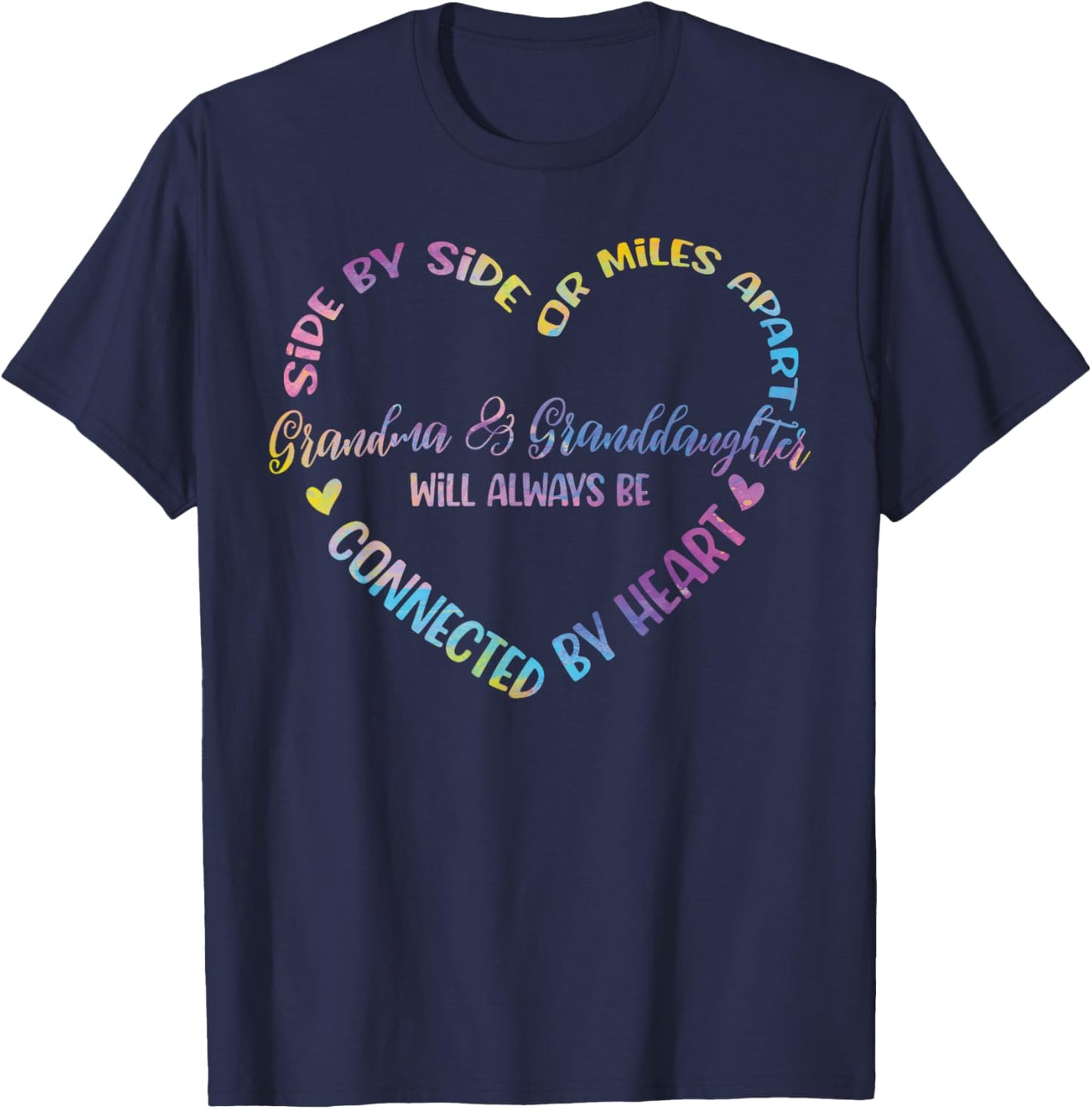 Side By Side Or Miles Apart Grandma And Granddaughter T-Shirt - T-Shirt | Navy