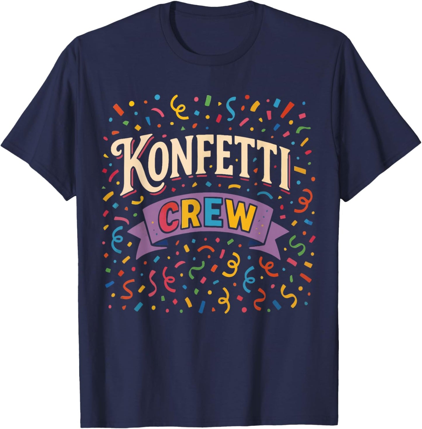 Confetti Crew Carnival Party Outfit Carnival Fancy Dress T-Shirt - T-Shirt | Navy