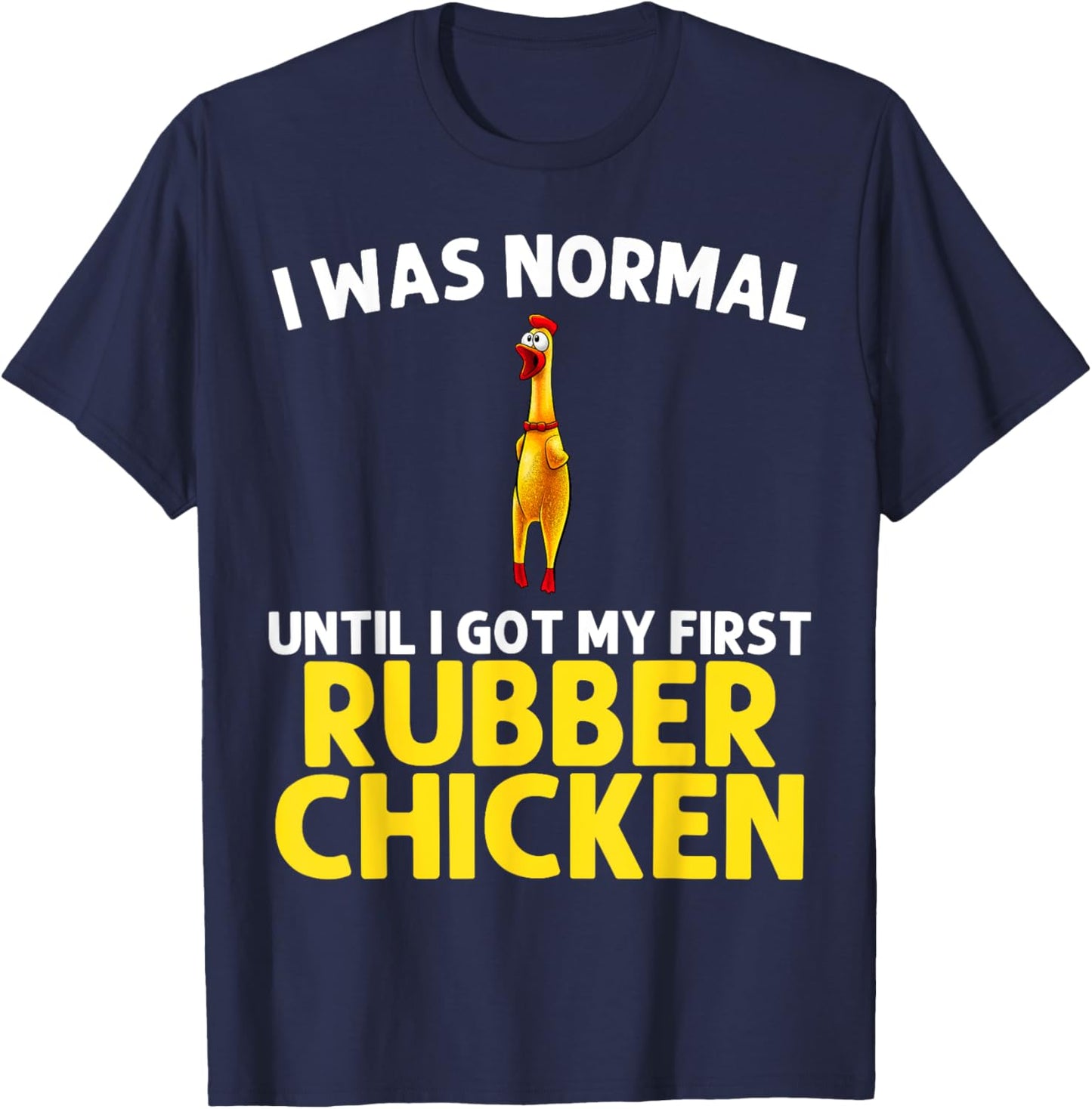 Funny Rubber Chicken Art Women Giant Rubber Chicken T-Shirt - T-Shirt | Navy