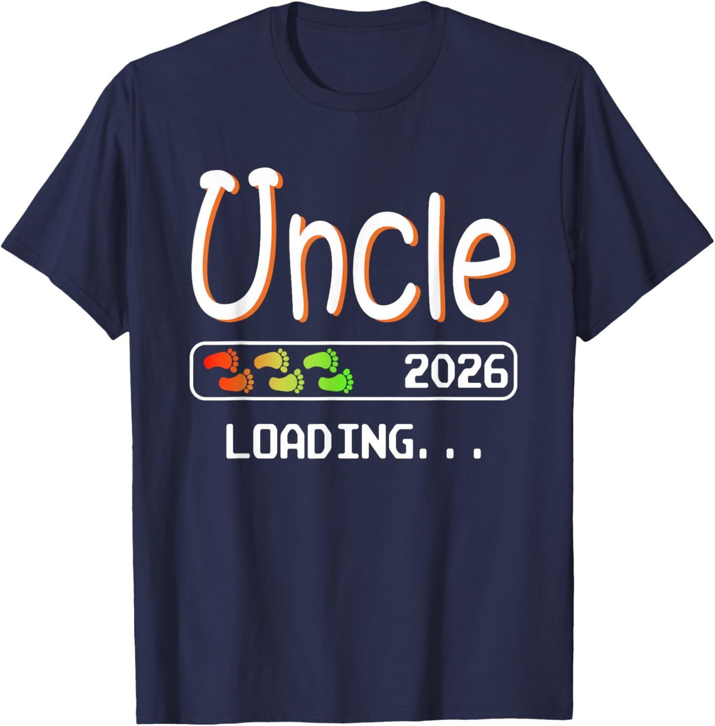 Future Uncle 2026 Loading Pregnancy Announcement Uncle T-Shirt - T-Shirt | Navy