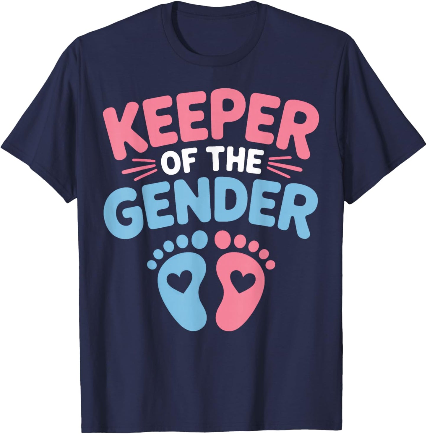 Keeper of The Gender Baby Shower Pregnancy Reveal Family T-Shirt - T-Shirt | Navy