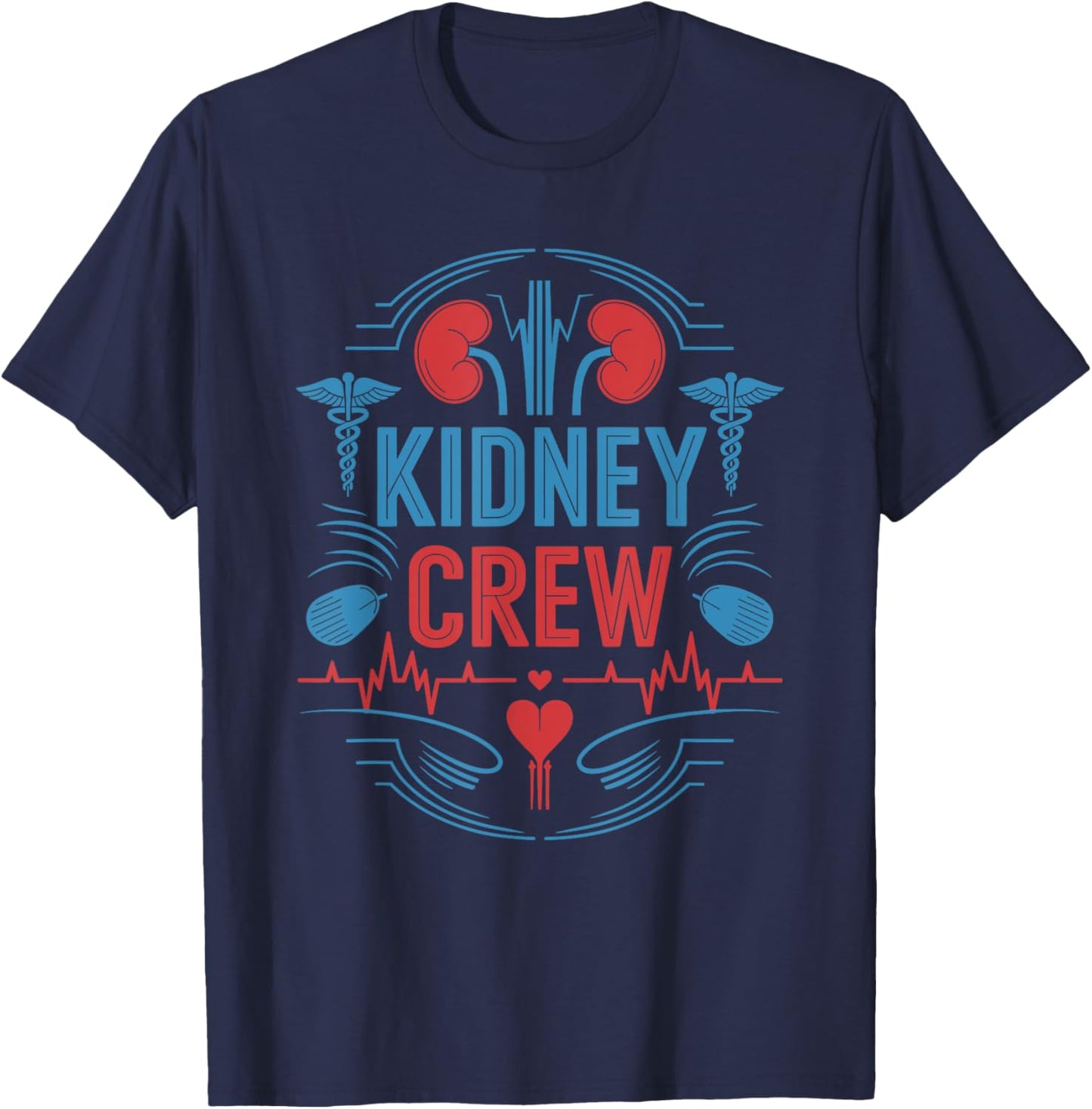 Dialysis Nurse Kidney Crew, Dialysis Technician Kidney Nurse T-Shirt - T-Shirt | Navy