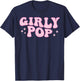 Girly Pop, Trendy Slaying Queen T-Shirt - T-Shirt | Navy