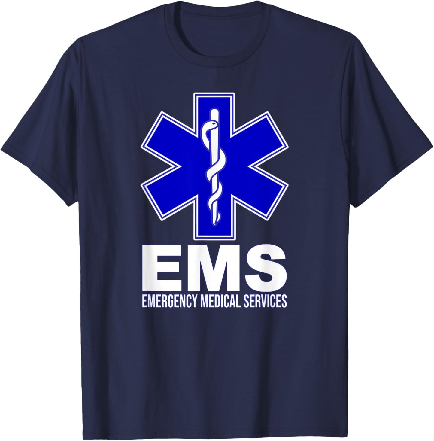 Ems Star of Life Emergency Medical Services Emt Paramedic T-Shirt - T-Shirt | Navy