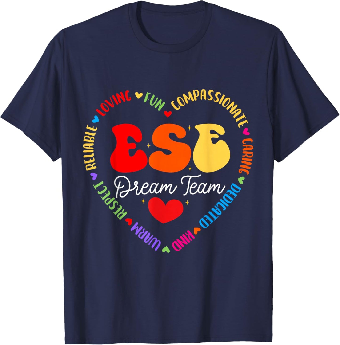 Matching First Day of School ESE Dream Team Exceptional T-Shirt - T-Shirt | Navy