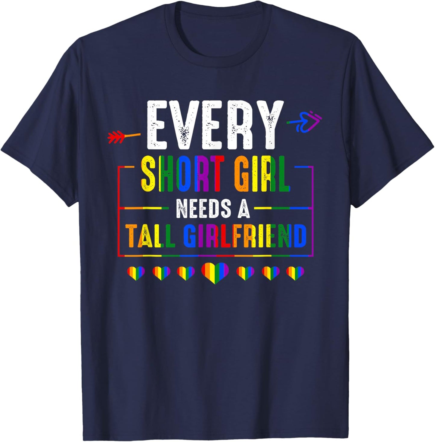 Funny LGBT Gay Pride Rainbow LGBTQ Lesbian Girlfriend Women T-Shirt - T-Shirt | Navy